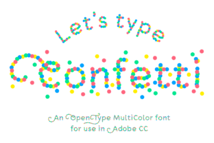Confetti: A Colorful, Pointy Font That Pops