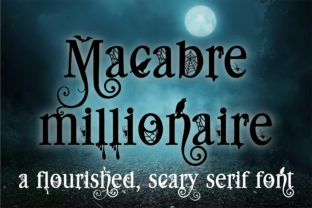 Macabre Millionaire: Halloween Font Magic