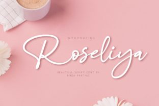 Roseliya: A Sweet & Cool Handwritten Font That Adds Romance to Real Projects