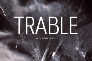 Trable: A Thoughtful Sans Serif for Clarity and Character