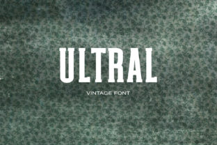 Ultral: A Modern Serif That Stands Out