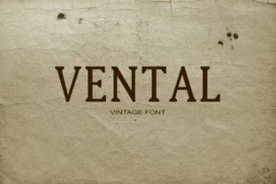 Vental: Elegant Serif Typography for Impactful Design
